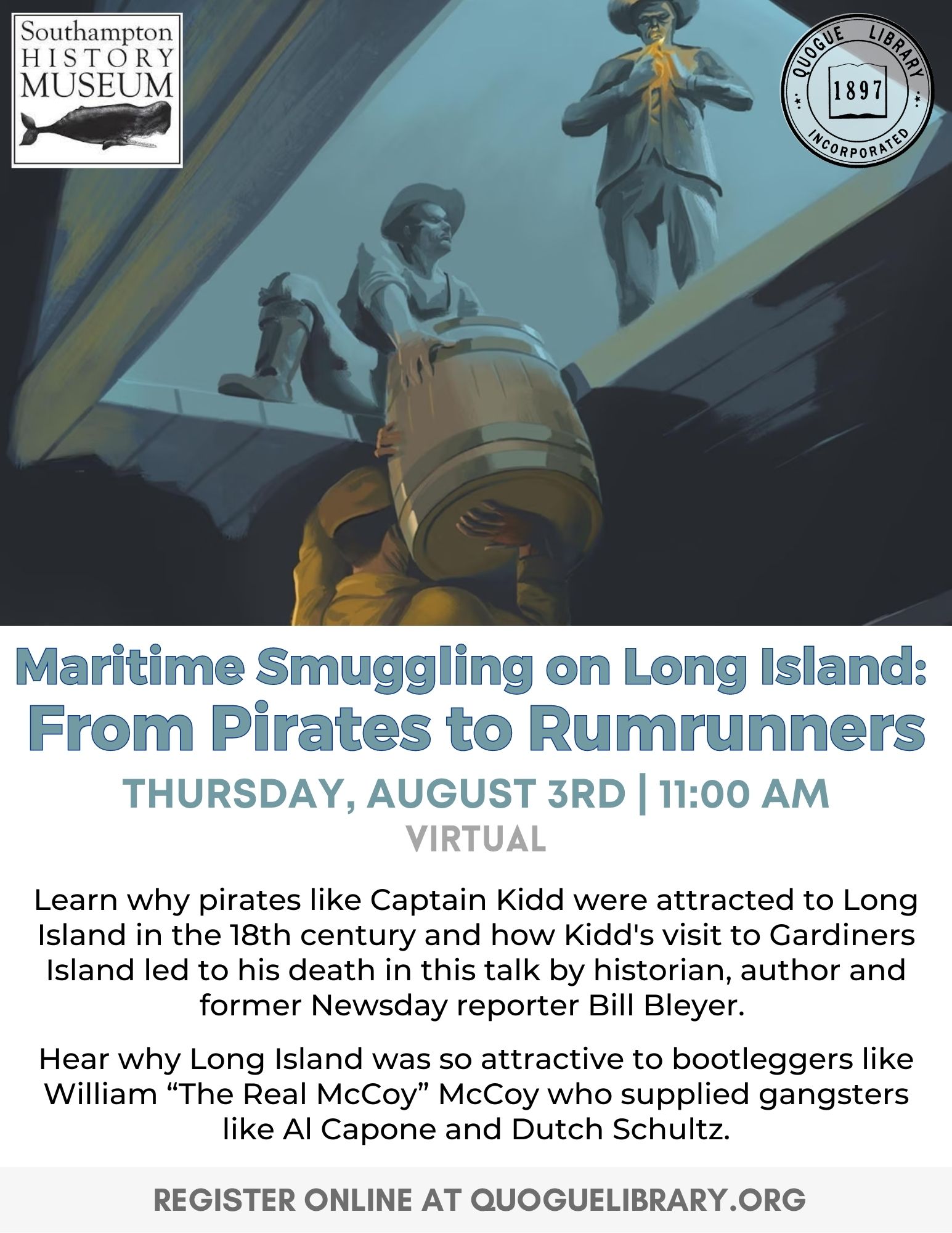 Maritime Smuggling on Long Island:  From Pirates to Rumrunners