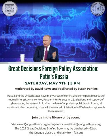 Great Decisions Foreign Policy Association: Putin's Russia