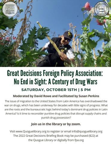Great Decisions Foreign Policy Association: No End in Sight: A Century of Drug Wars