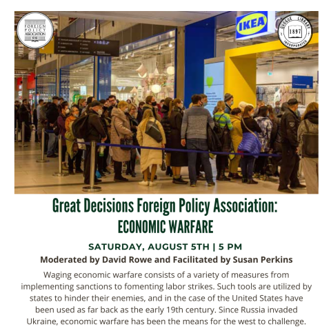 Great Decisions Foreign Policy Association: Economic Warfare