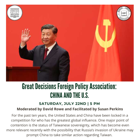 Great Decisions Foreign Policy Association: China and the U.S,