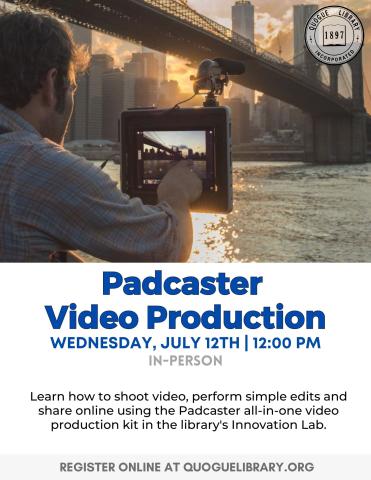 Padcaster Video Production