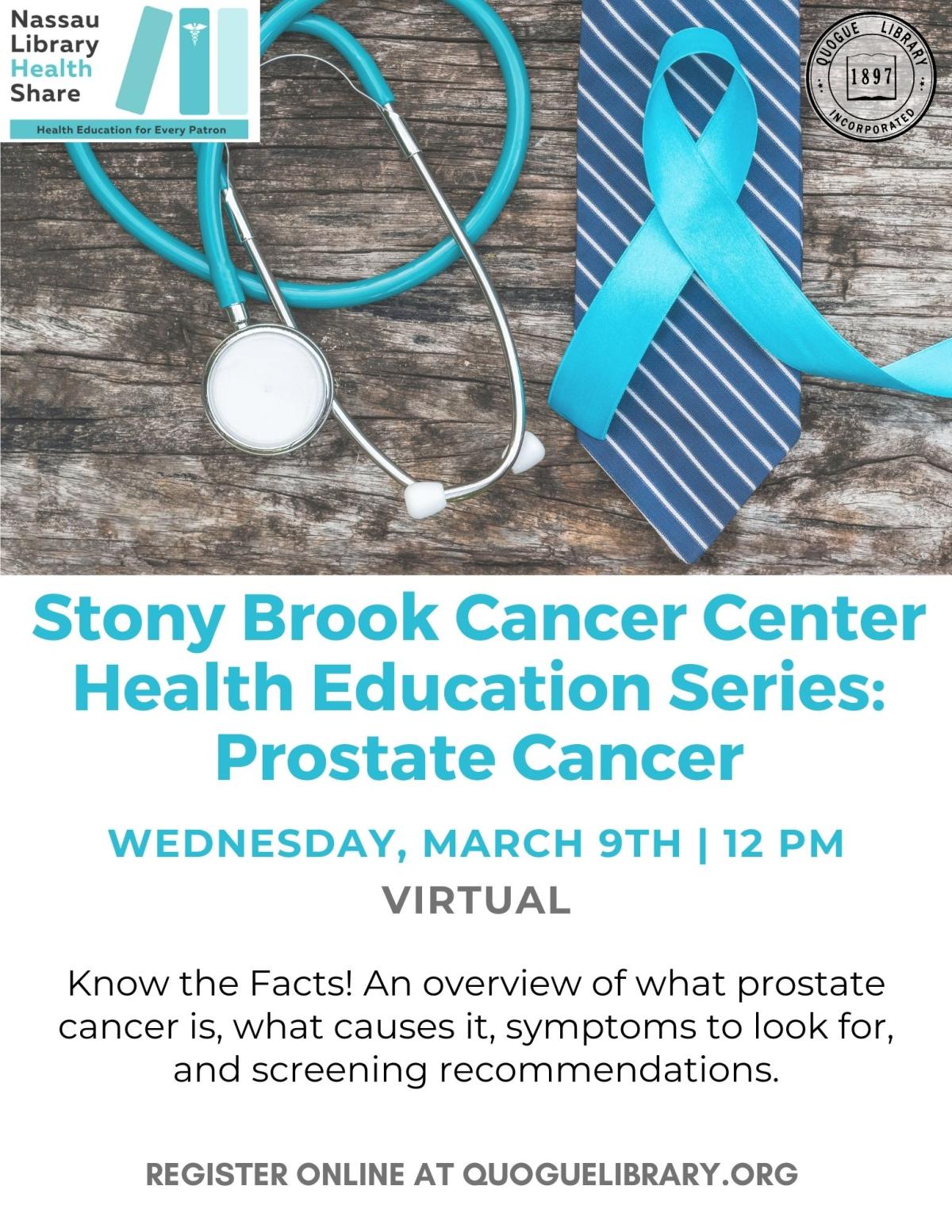 Stony Brook Cancer Center Health Education Series: Prostate Cancer