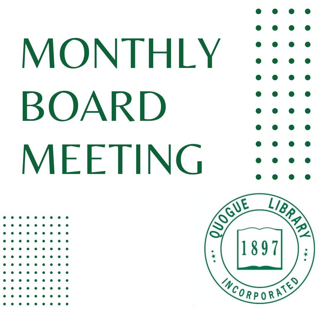 Monthly Board Meeting